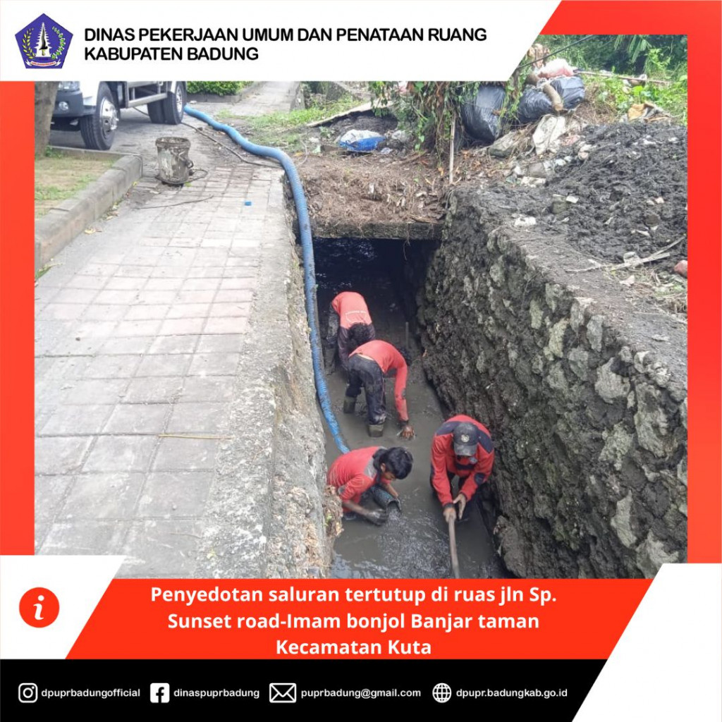 Penyedotan saluran tertutup di ruas jln Sp. Sunset road-Imam bonjol Banjar taman Kecamatan Kuta